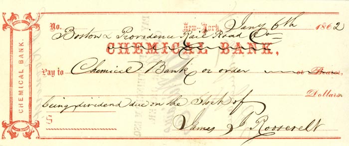 Chemical Bank Check Signed by James J. Roosevelt - Grandfather of Theodore Roosevelt